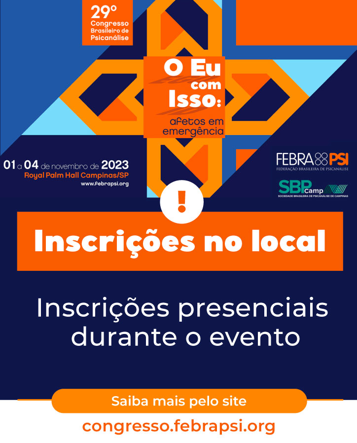 29º Congresso Brasileiro de Psicanálise - FEBRAPSI