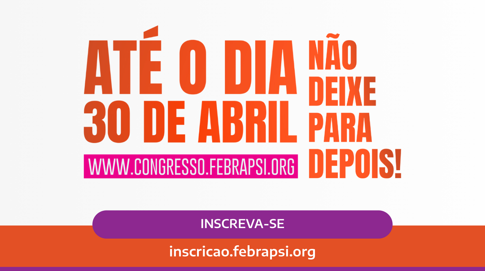 Aproveite o maior desconto nas inscrições do congresso