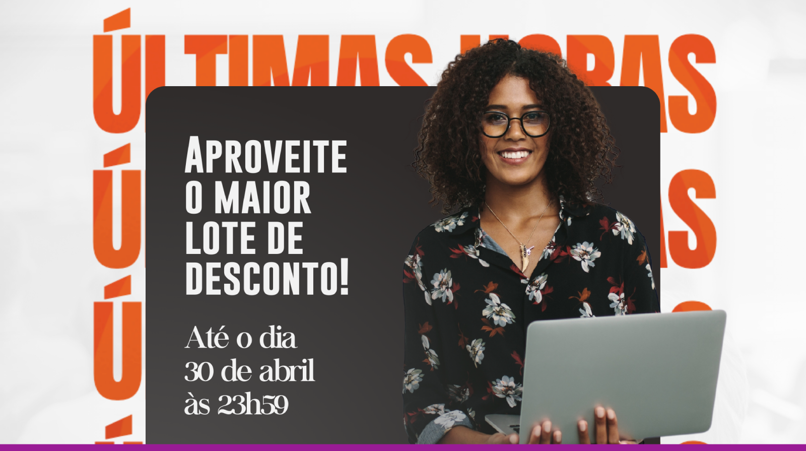 Últimas horas para fazer sua inscrição com o maior desconto do congresso: até hoje, meia-noite.