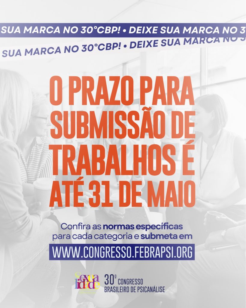 30º Congresso Brasileiro de Psicanálise - FEBRAPSI