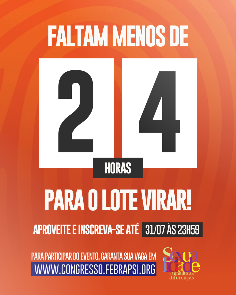 30º Congresso Brasileiro de Psicanálise - FEBRAPSI