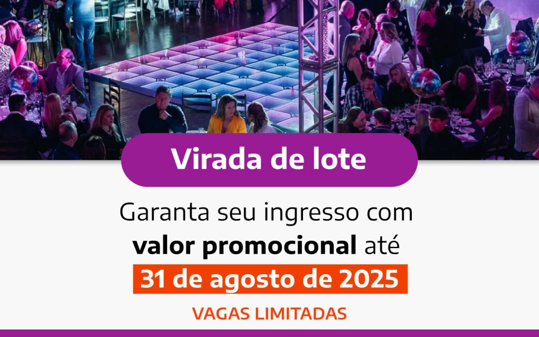 Lembrete: VIRADA DE LOTE DA FESTA!