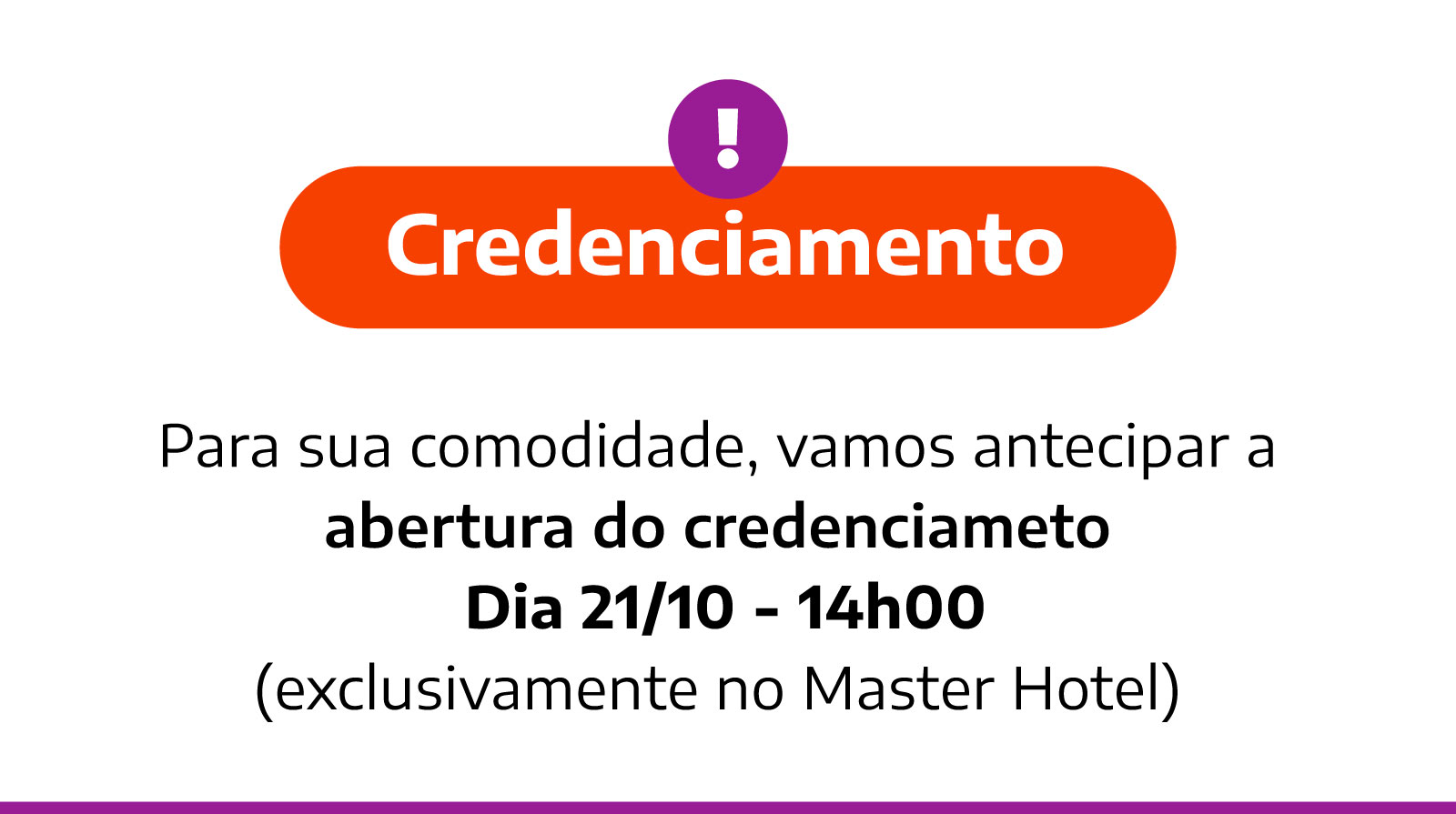 Abertura do Credenciamento